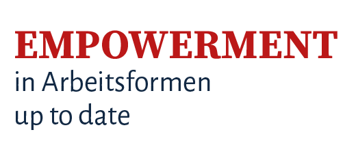 Empowerment - in Arbeitsformen up to date